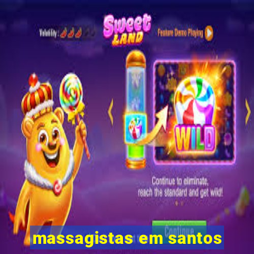 massagistas em santos